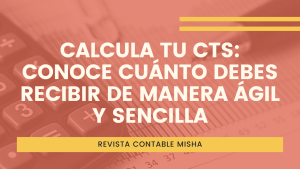 Conoce cuanto te corresponde de CTS