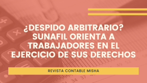 despido arbitrario sunafil trabajadores