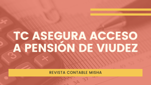 TC asegura pension viudez