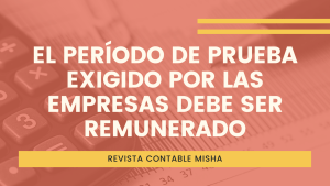 periodo de prueba remunerado