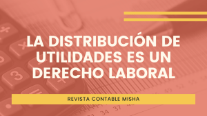 distribucion utilidades laboral