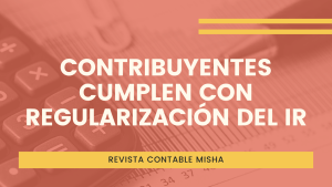 regularizacion del impuesto a la renta