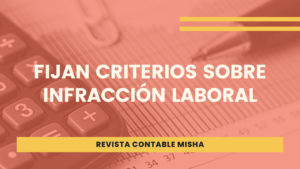 criterios infraccion laboral