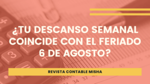 descanso semanal feriado 06 agosto